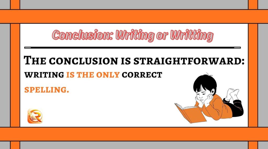 Writing or Writting