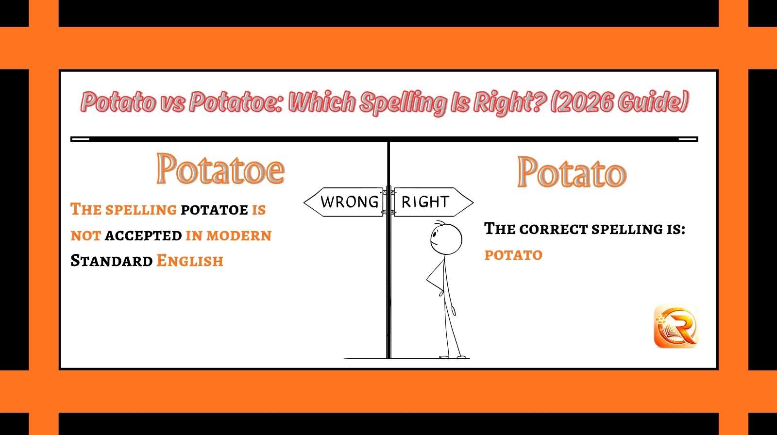Potato vs Potatoe Which Spelling Is Right