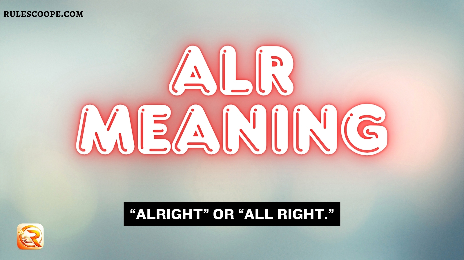Alr Meaning