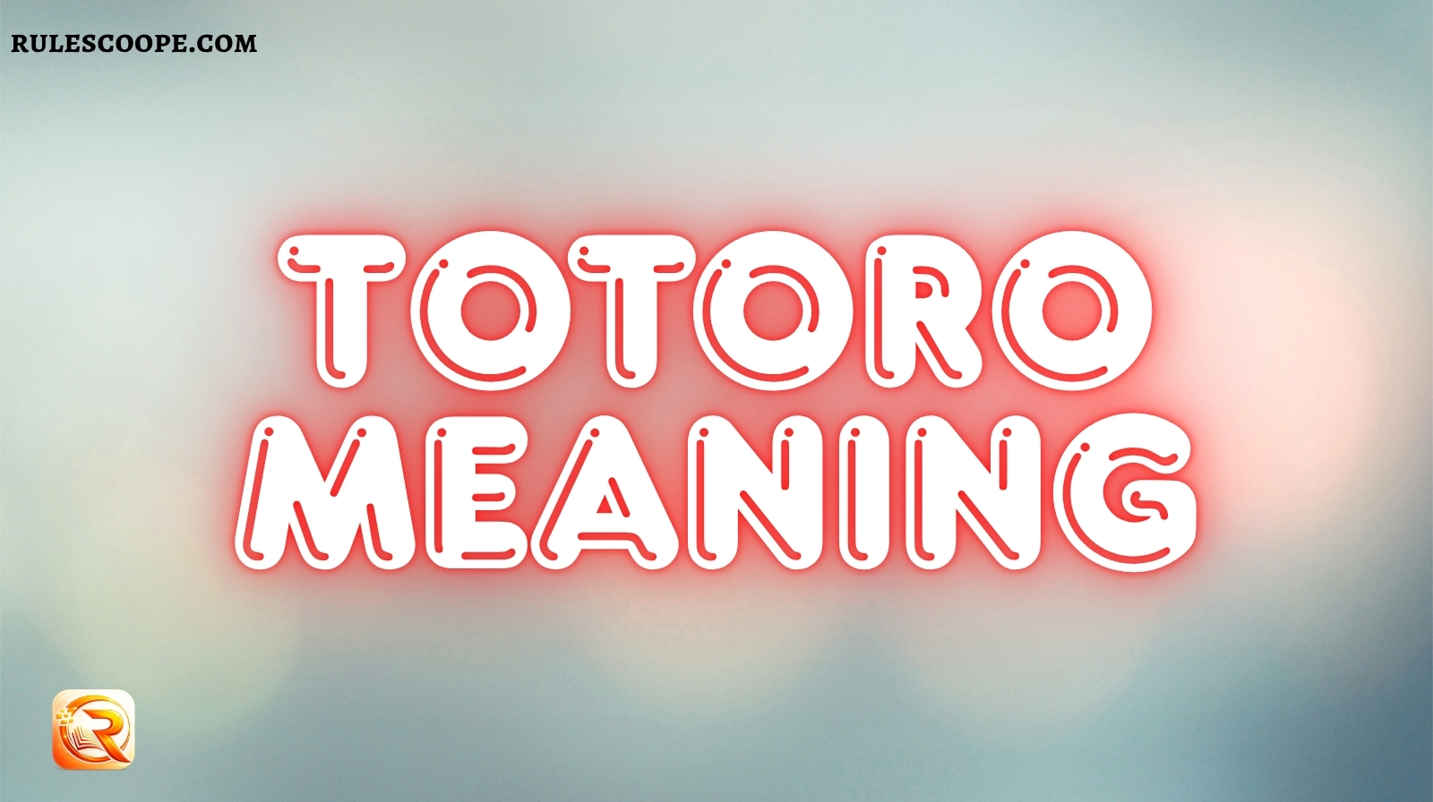 Totoro Meaning