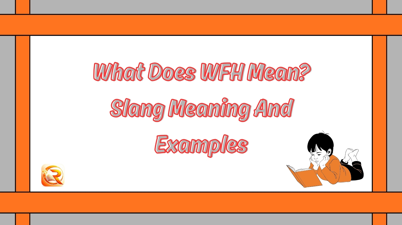 What Does WFH Mean? Slang Meaning And Examples